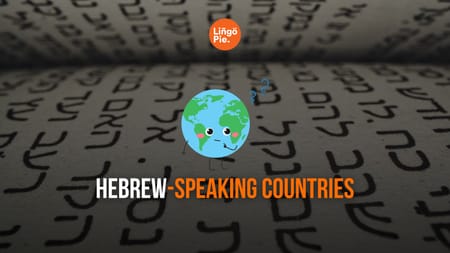 How Many Hebrew-Speaking Countries Are There? [Guide]