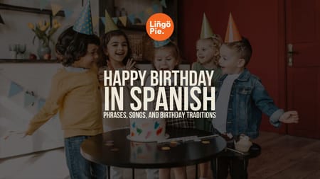 Happy Birthday In Spanish